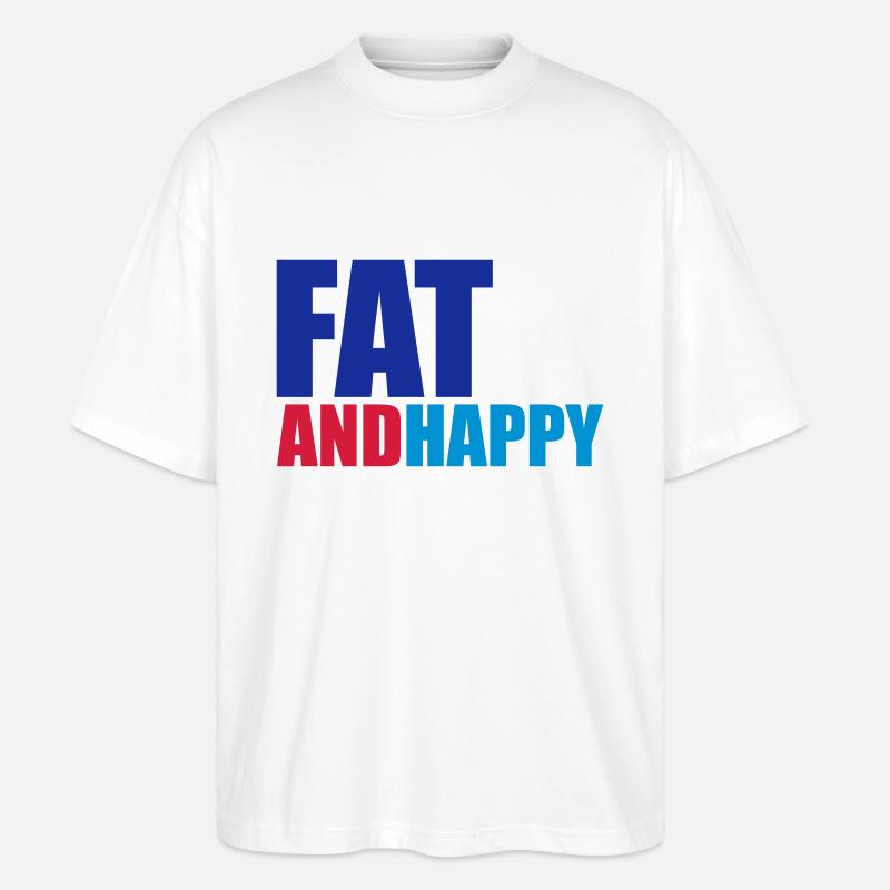 Fat & Happy - Stanley/Stella Oversized Unisex Bio T-Shirt Blaster 2.0 - Weiß