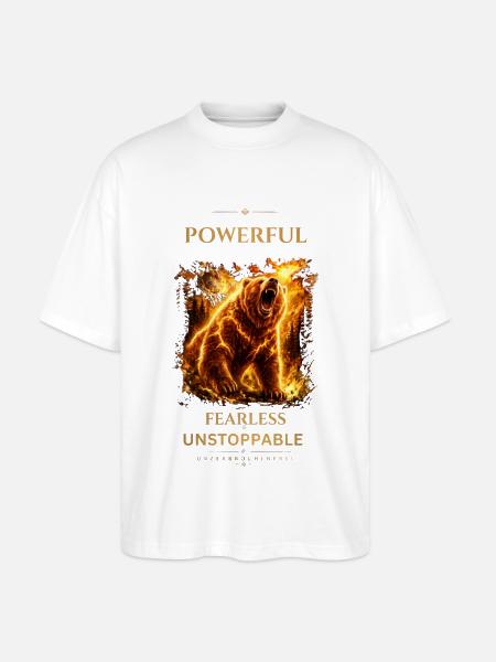 Bear- Powerful_Fearless_Unstoppable - Stanley/Stella Oversized Unisex Bio T-Shirt Blaster 2.0 - Weiß