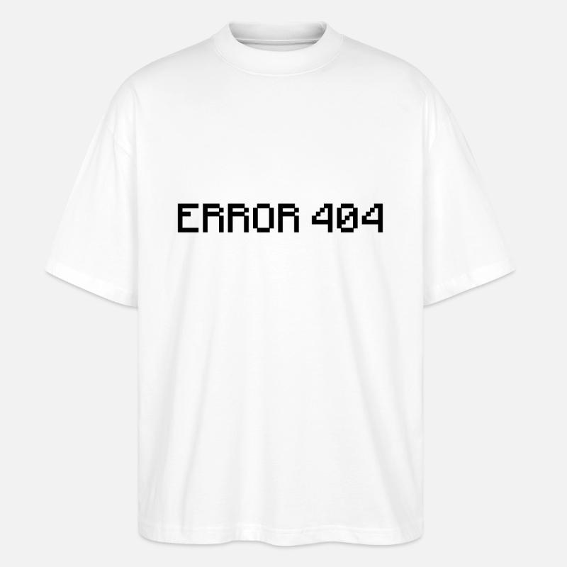 Error 404 - Stanley/Stella Oversized Unisex Organic T-shirt Blaster 2.0 - white
