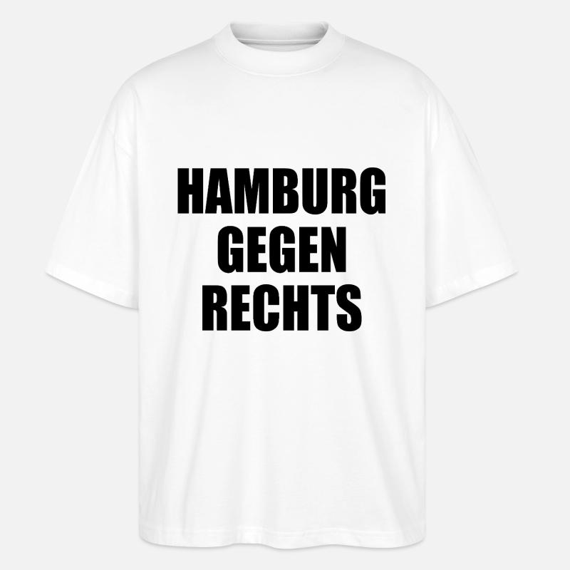 hamburg gegen rechts - Stanley/Stella Oversized Unisex Bio T-Shirt Blaster 2.0 - Weiß