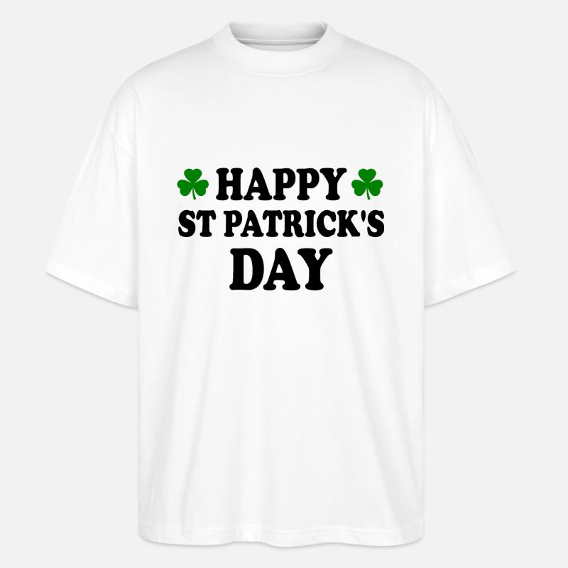 happy st patrick's day - Stanley/Stella Oversized Unisex Bio T-Shirt Blaster 2.0 - Weiß