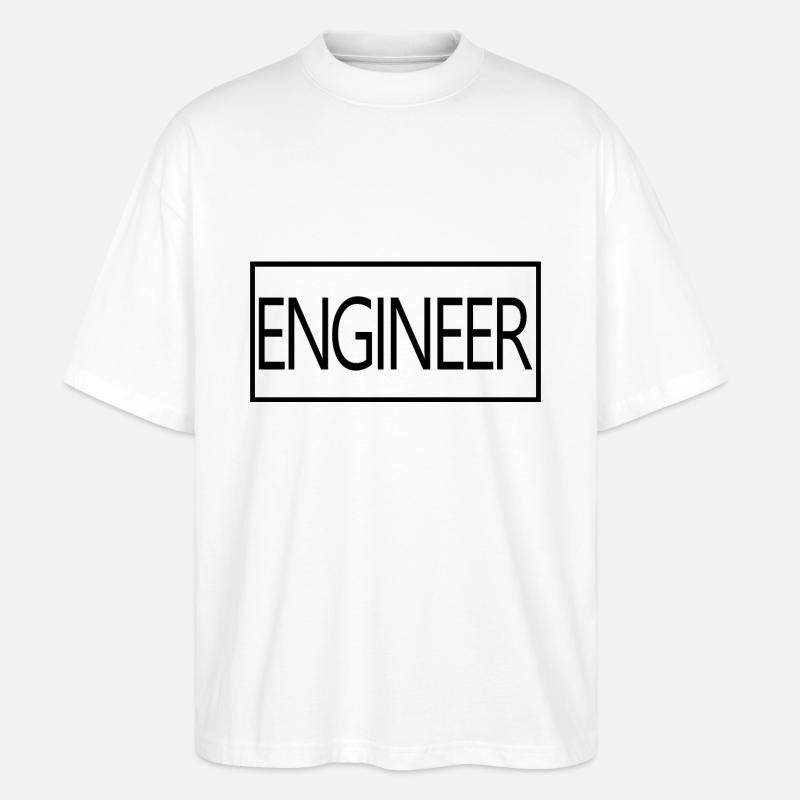 Engineer Proud Graduated Engineering Student - Stanley/Stella Oversized Unisex Organic T-shirt Blaster 2.0 - white