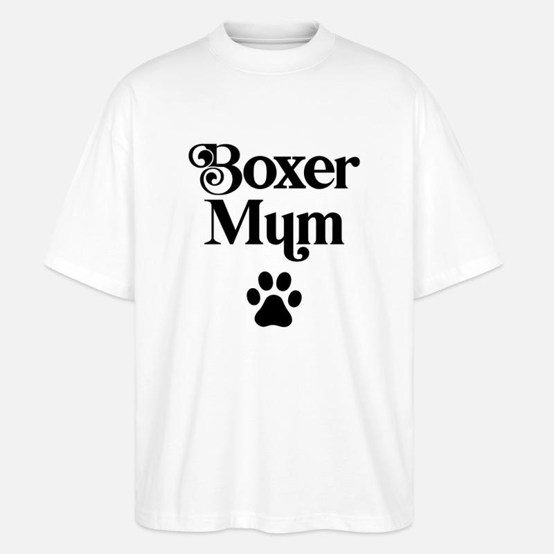 Boxer-Mama - Stanley/Stella Oversized Unisex Bio T-Shirt Blaster 2.0 - Weiß