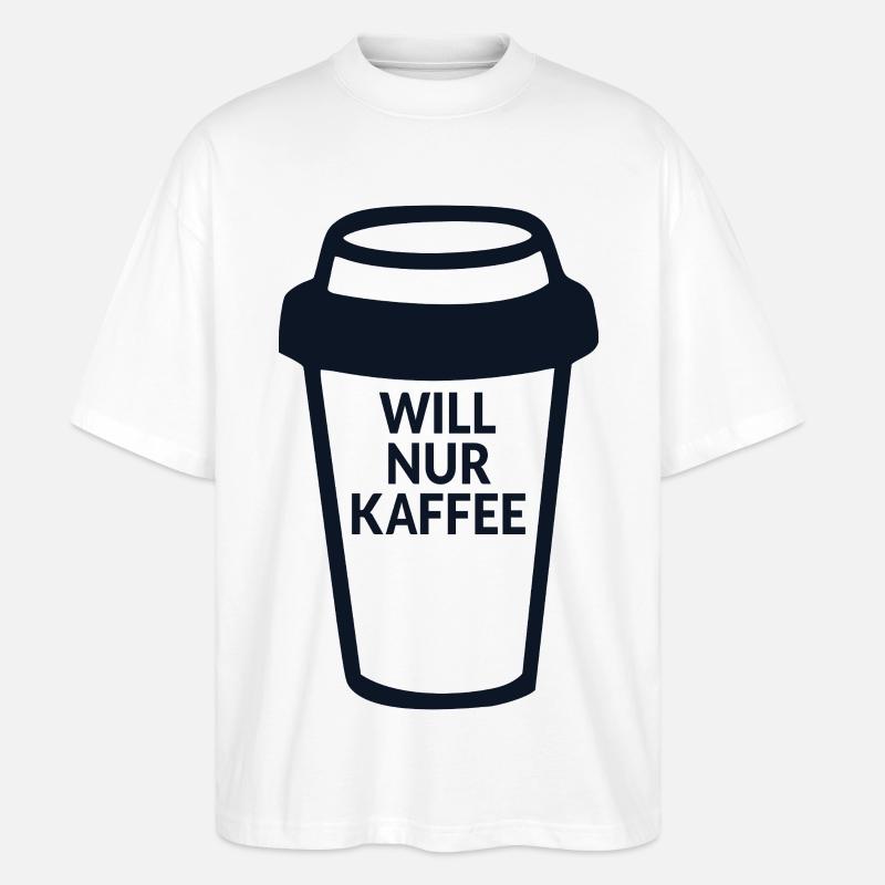 Kaffeetrinkerin Kaffee - Stanley/Stella Oversized Unisex Bio T-Shirt Blaster 2.0 - Weiß