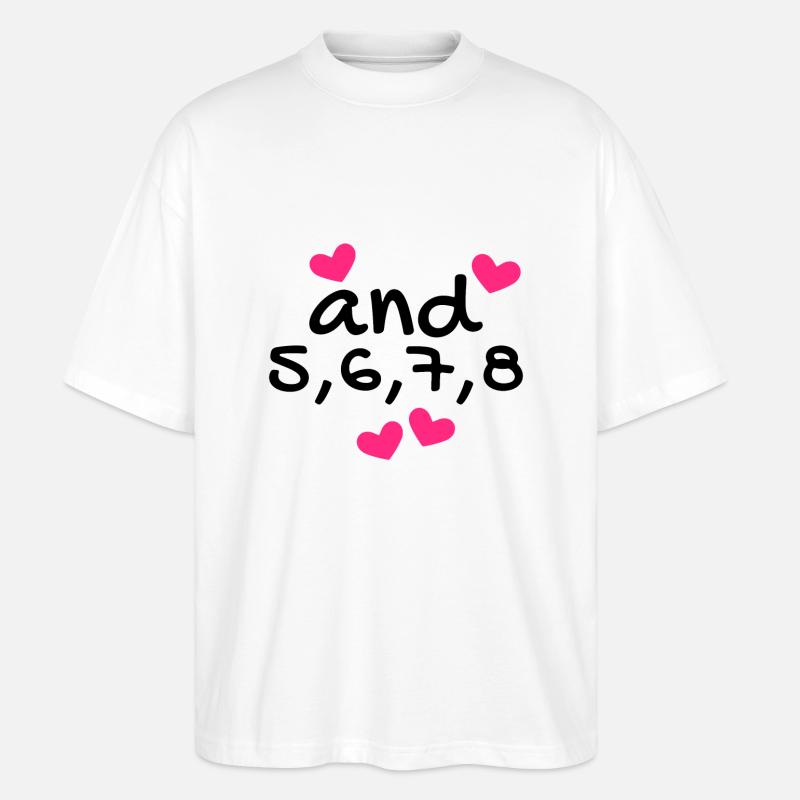 Dance dance dance class rhythm - Stanley/Stella Oversized Unisex Organic T-shirt Blaster 2.0 - white