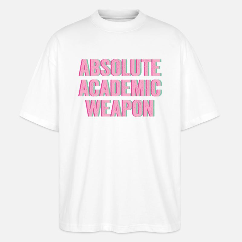 Studenten Absolute Academic Weapon - Stanley/Stella Oversized Unisex Bio T-Shirt Blaster 2.0 - Weiß