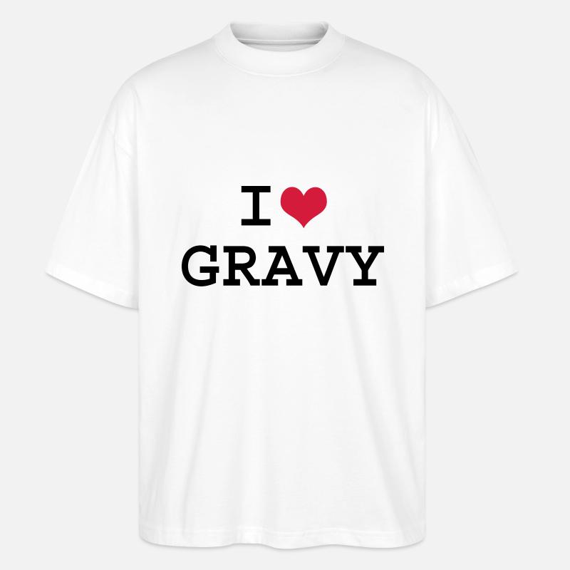 Ich liebe Gravy - Stanley/Stella Oversized Unisex Bio T-Shirt Blaster 2.0 - Weiß