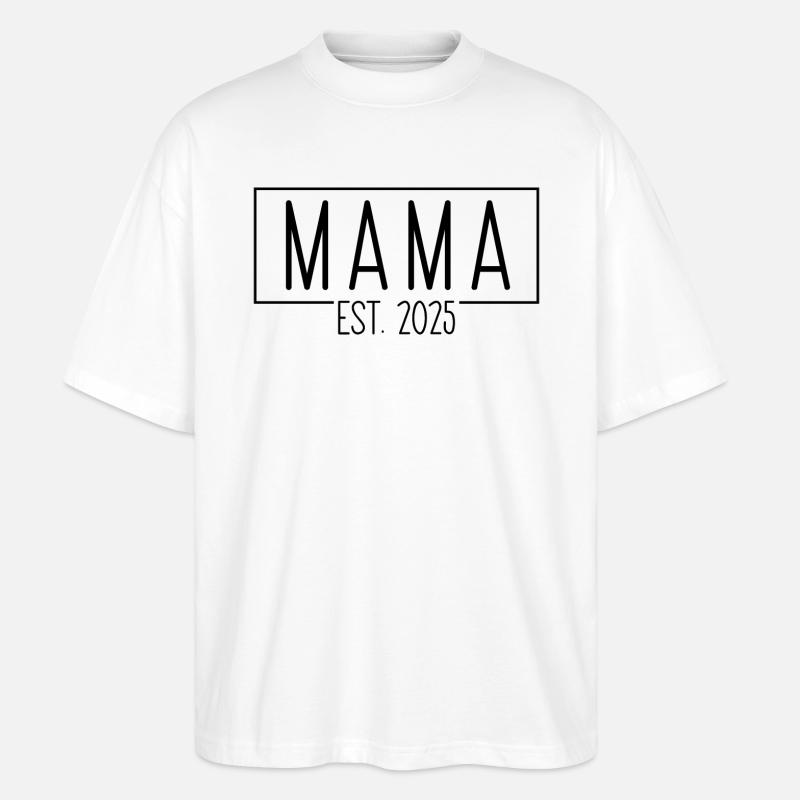 Mama Est. 2025 - T-shirt bio Blaster 2.0 coupe oversize Stanley/Stella Unisexe - blanc
