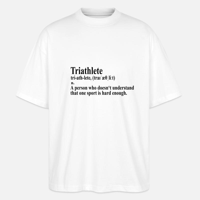 Funny Triathlon Definition - Stanley/Stella Oversized Unisex Bio T-Shirt Blaster 2.0 - Weiß