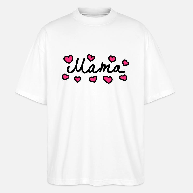 Mama - Herz - 2 - Stanley/Stella Oversized Unisex Bio T-Shirt Blaster 2.0 - Weiß