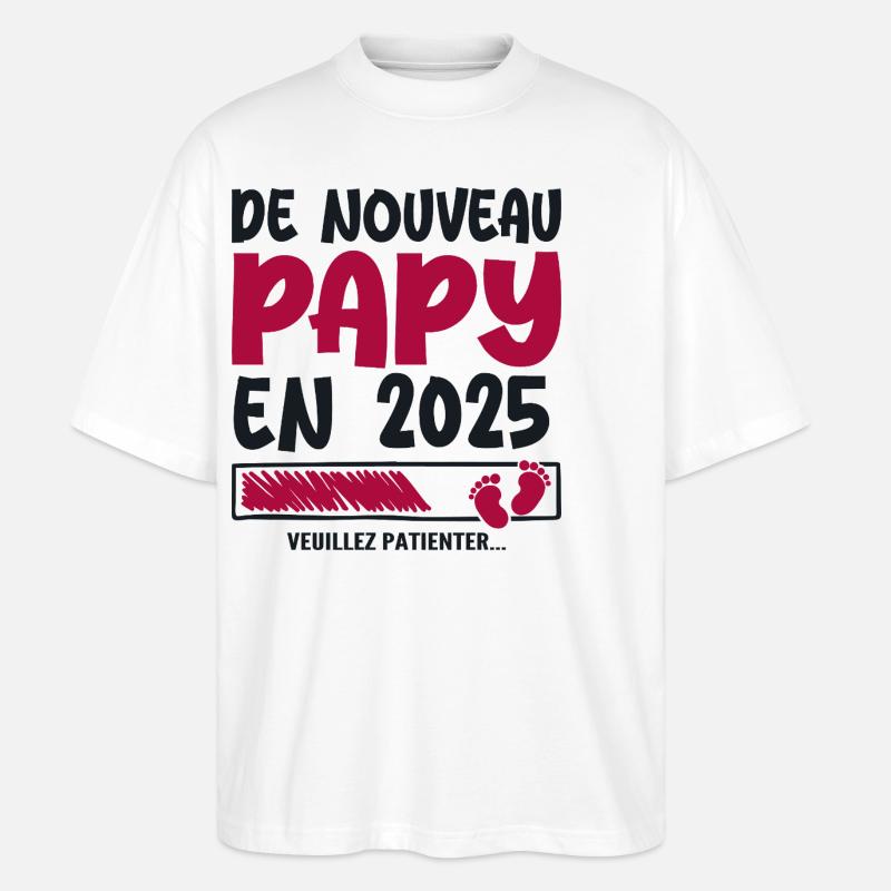 2025 wieder Opa - Stanley/Stella Oversized Unisex Bio T-Shirt Blaster 2.0 - Weiß