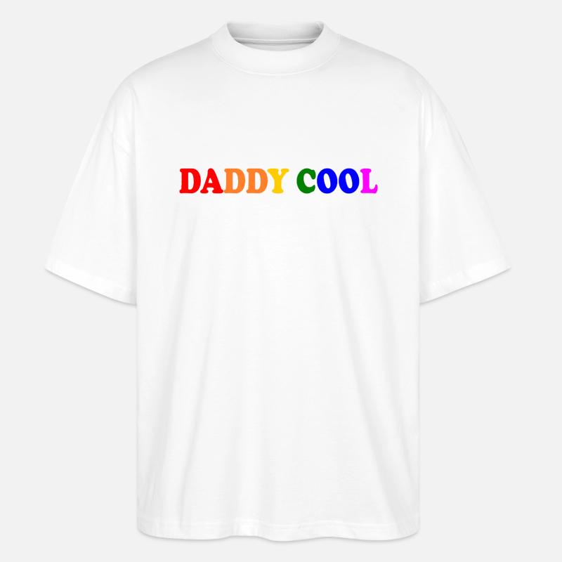 Daddy cool - Stanley/Stella Oversized Unisex Bio T-Shirt Blaster 2.0 - Weiß