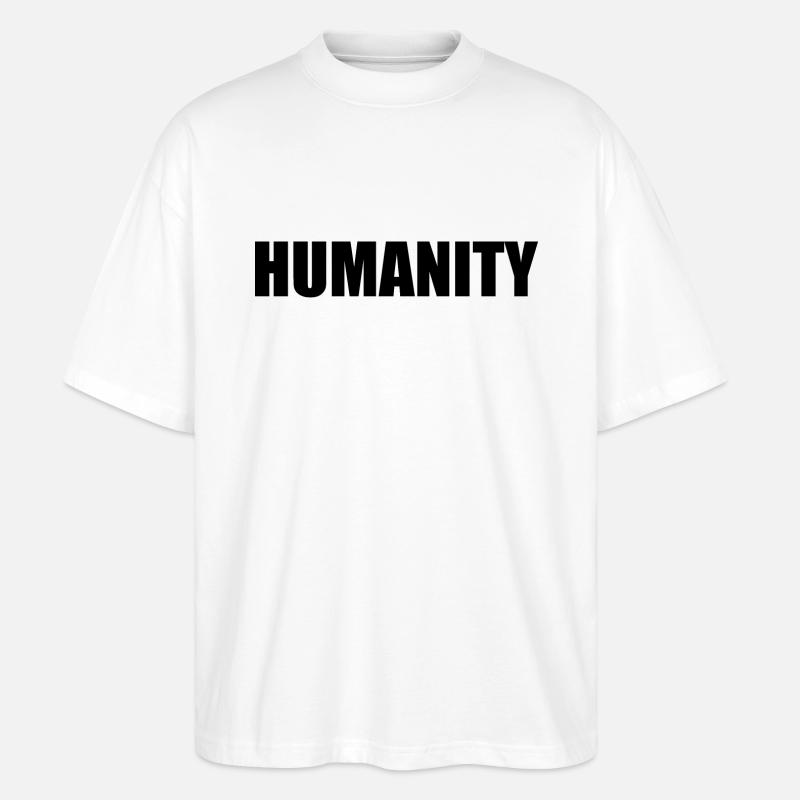 Humanity - Stanley/Stella Oversized Unisex Bio T-Shirt Blaster 2.0 - Weiß