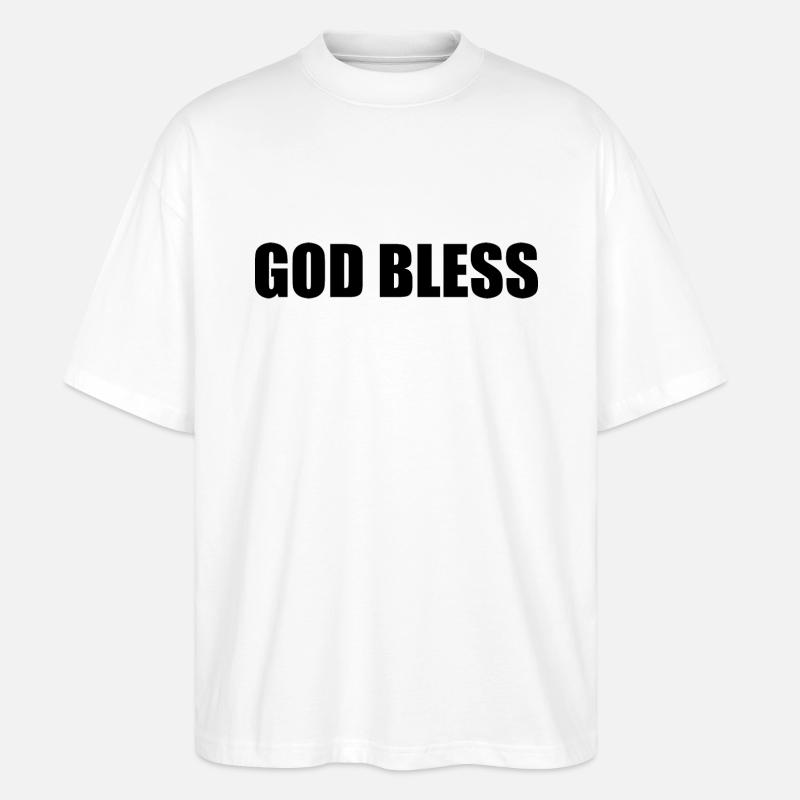 God bless - Stanley/Stella Oversized Unisex Bio T-Shirt Blaster 2.0 - Weiß