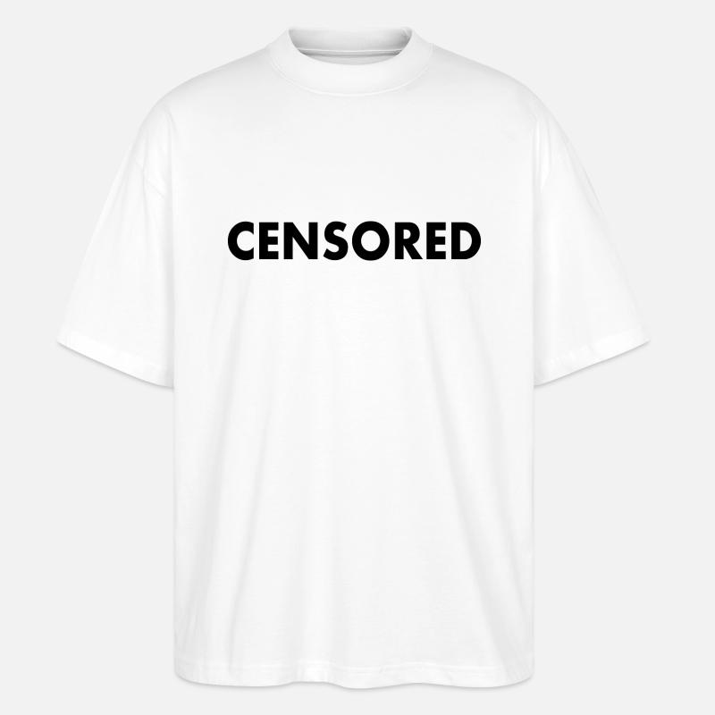 censored - Stanley/Stella Oversized Unisex Bio T-Shirt Blaster 2.0 - Weiß