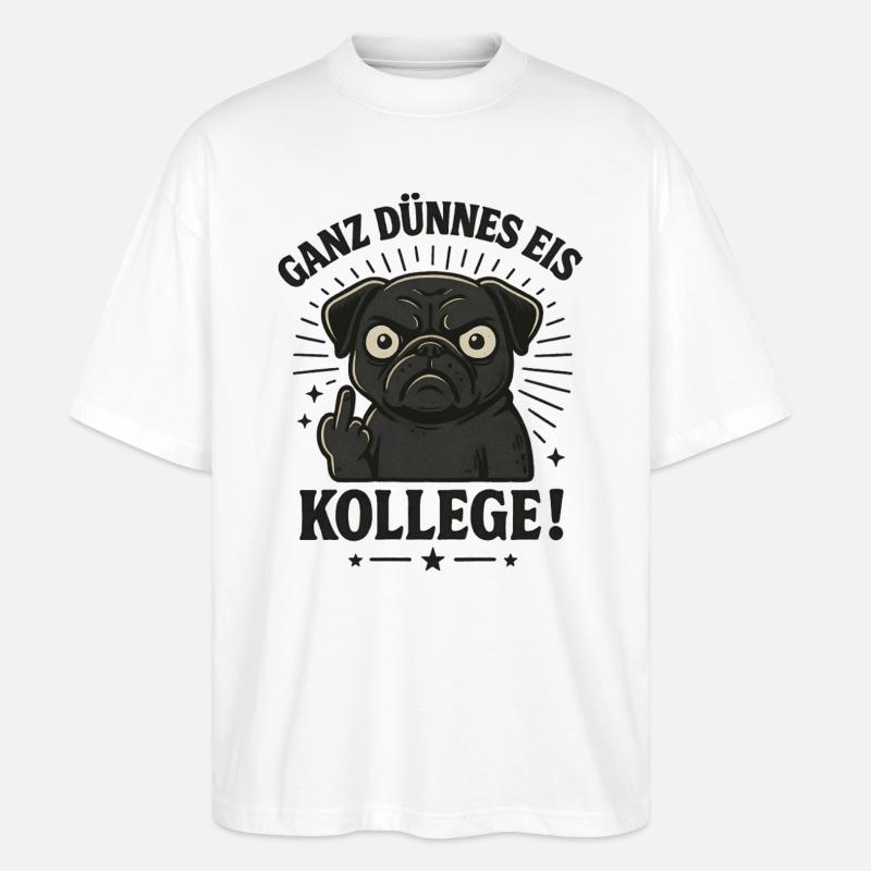 Mops Mittelfinger - Stanley/Stella Oversized Unisex Bio T-Shirt Blaster 2.0 - Weiß