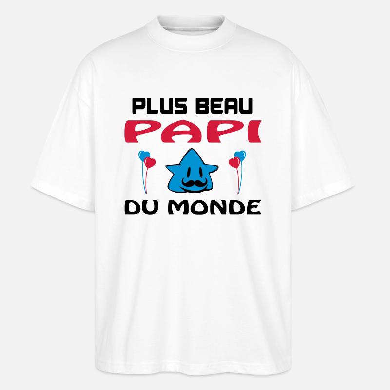 Plus beau papi du monde - T-shirt bio Blaster 2.0 coupe oversize Stanley/Stella Unisexe - blanc