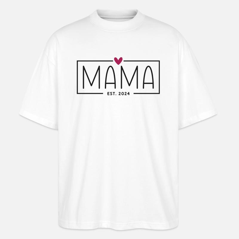 Mama Est. 2024 - Stanley/Stella Oversized Unisex Bio T-Shirt Blaster 2.0 - Weiß