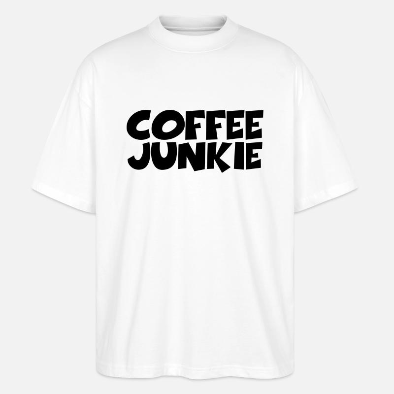 Coffee Junkie - Stanley/Stella Oversized Unisex Bio T-Shirt Blaster 2.0 - Weiß
