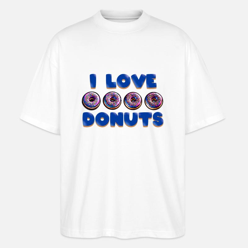 I LOVE DONUTS - Stanley/Stella Oversized Unisex Bio T-Shirt Blaster 2.0 - Weiß