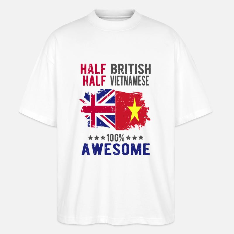 Halb Brite Halb Vietnamese - Stanley/Stella Oversized Unisex Bio T-Shirt Blaster 2.0 - Weiß