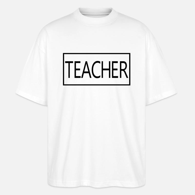 Lehrer-stolzes graduiertes Bildungs-Lehrer-Geschenk - Stanley/Stella Oversized Unisex Bio T-Shirt Blaster 2.0 - Weiß
