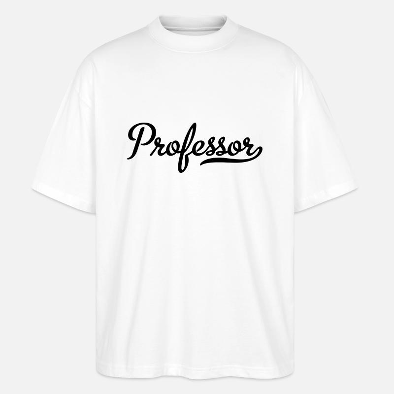 Professor - Stanley/Stella Oversized Unisex Bio T-Shirt Blaster 2.0 - Weiß