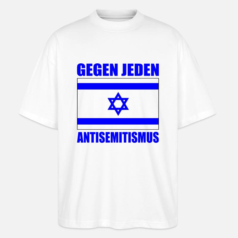Gegen jeden antisemitismus - Stanley/Stella Oversized Unisex Bio T-Shirt Blaster 2.0 - Weiß