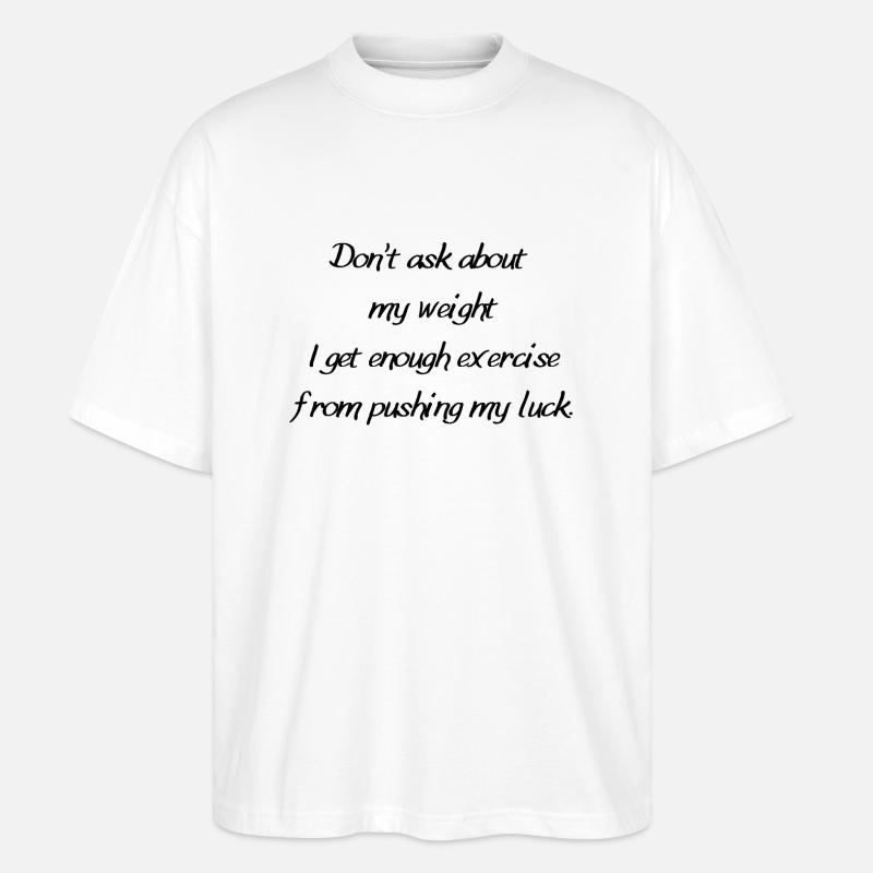 Glück als Übung - Stanley/Stella Oversized Unisex Bio T-Shirt Blaster 2.0 - Weiß