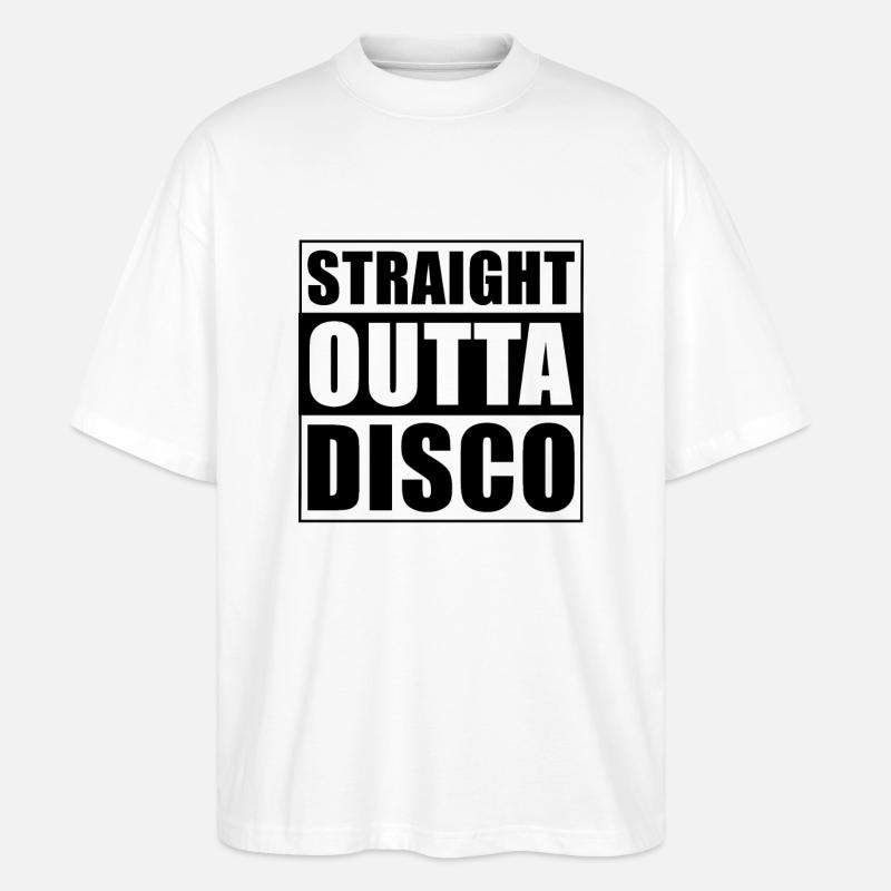 Straight outta Disco - Stanley/Stella Oversized Unisex Bio T-Shirt Blaster 2.0 - Weiß