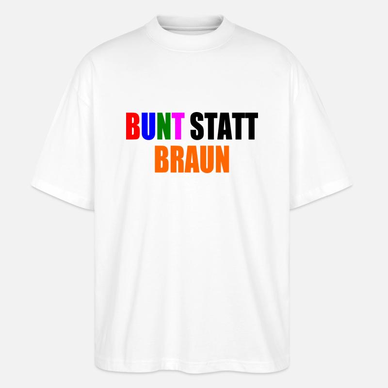 bunt statt braun - Stanley/Stella Oversized Unisex Bio T-Shirt Blaster 2.0 - Weiß