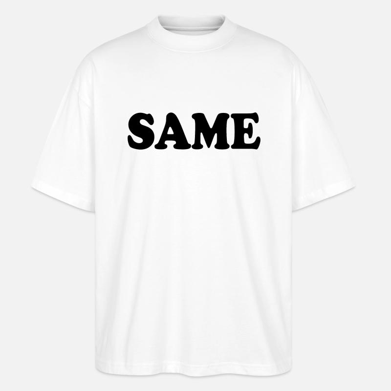 Same - Stanley/Stella Oversized Unisex Organic T-shirt Blaster 2.0 - white