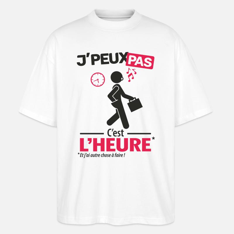 J'peux pas, c'est l'heure - T-shirt bio Blaster 2.0 coupe oversize Stanley/Stella Unisexe - blanc