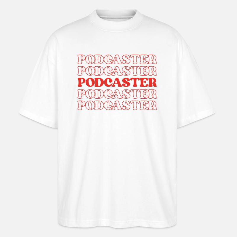 Podcaster, Moderator, Radiomoderator - Stanley/Stella Oversized Unisex Bio T-Shirt Blaster 2.0 - Weiß