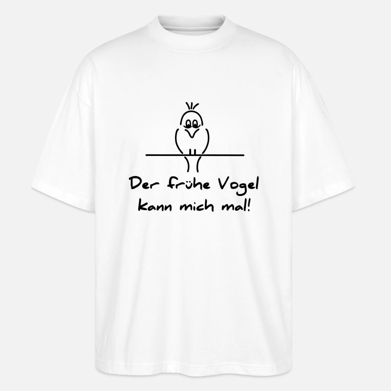 Früher Vogel - Stanley/Stella Oversized Unisex Bio T-Shirt Blaster 2.0 - Weiß