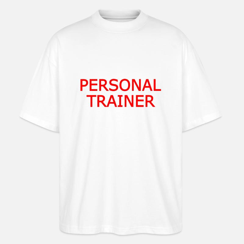 Personal trainer - Stanley/Stella Oversized Unisex Bio T-Shirt Blaster 2.0 - Weiß