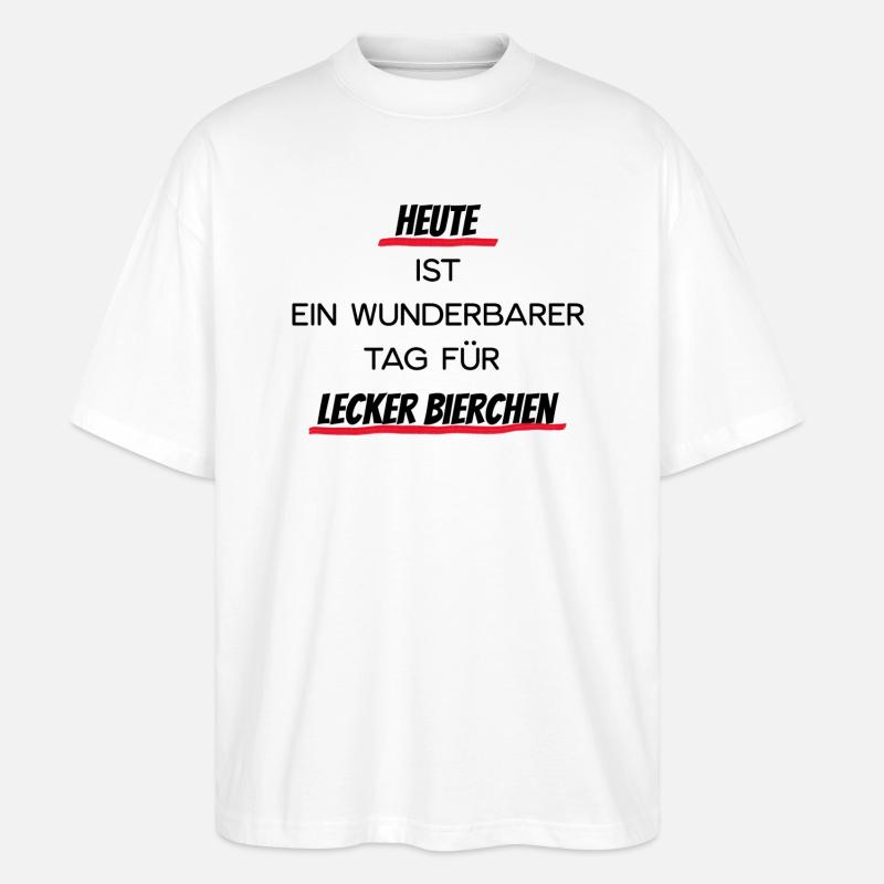 Heute lecker Bierchen - Stanley/Stella Oversized Unisex Bio T-Shirt Blaster 2.0 - Weiß