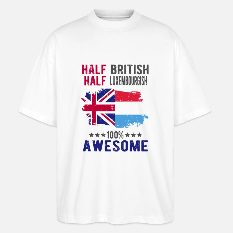 Halb Brite Halb Luxemburger - Stanley/Stella Oversized Unisex Bio T-Shirt Blaster 2.0 - Weiß