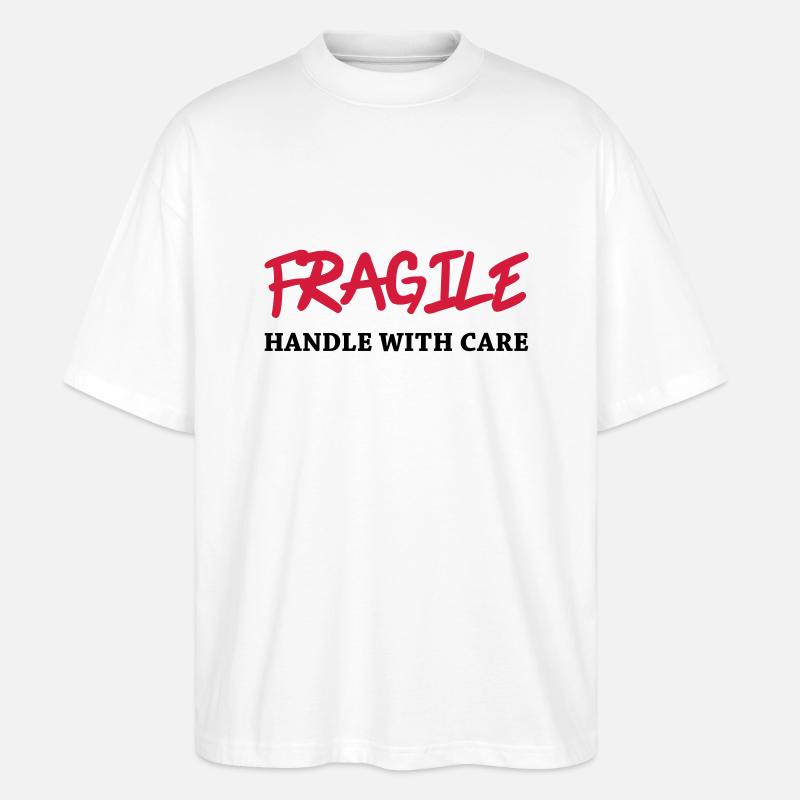 Fragile - Handle with care - Stanley/Stella Oversized Unisex Organic T-shirt Blaster 2.0 - white