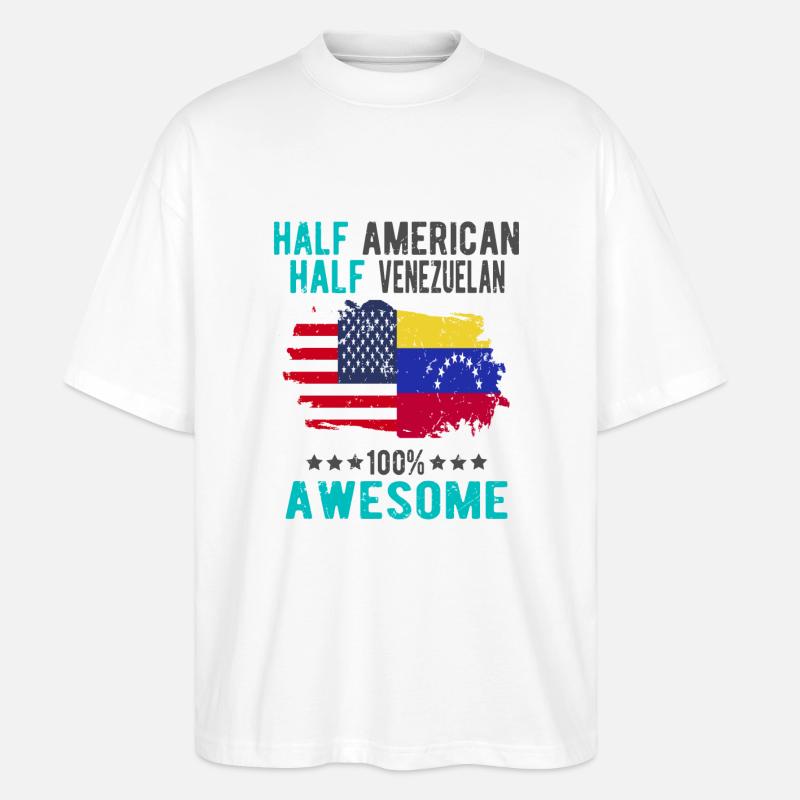 Halb Amerikaner Halb Venezolaner - Stanley/Stella Oversized Unisex Bio T-Shirt Blaster 2.0 - Weiß