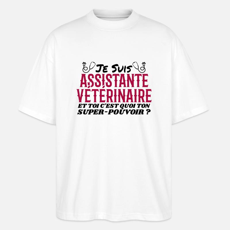 Assistent | Tierarzt | Geschenk | Superkraft - Stanley/Stella Oversized Unisex Bio T-Shirt Blaster 2.0 - Weiß
