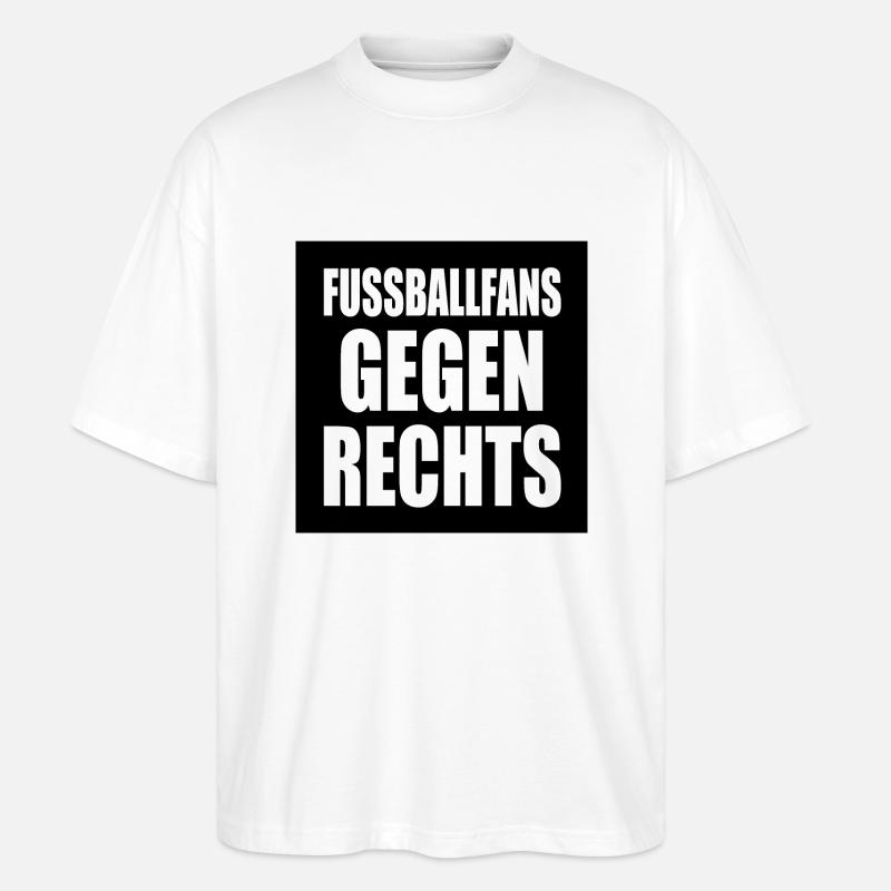 fussballfans gegen rechts - Stanley/Stella Oversized Unisex Bio T-Shirt Blaster 2.0 - Weiß