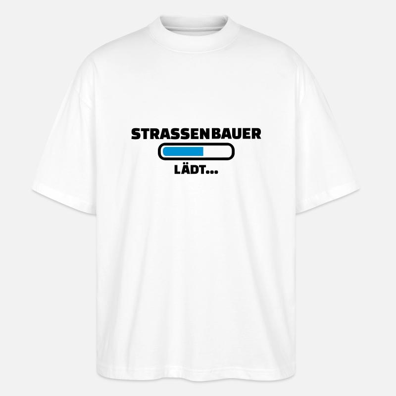 Straßenbauer - Stanley/Stella Oversized Unisex Bio T-Shirt Blaster 2.0 - Weiß