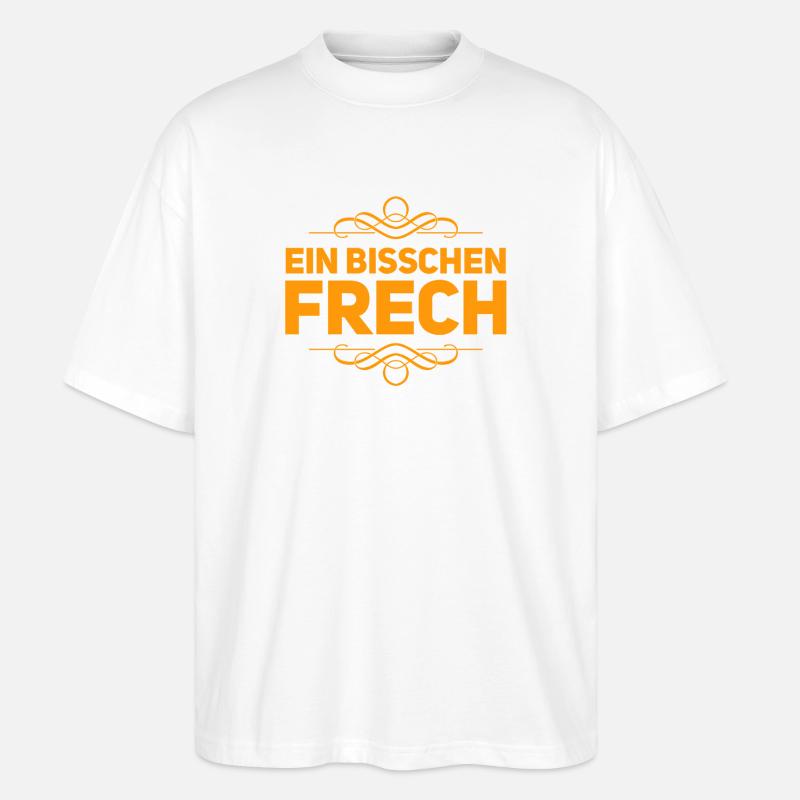 ein bisschen frech - Stanley/Stella Oversized Unisex Bio T-Shirt Blaster 2.0 - Weiß