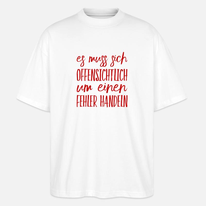 offenbar ein Fehler - Stanley/Stella Oversized Unisex Bio T-Shirt Blaster 2.0 - Weiß