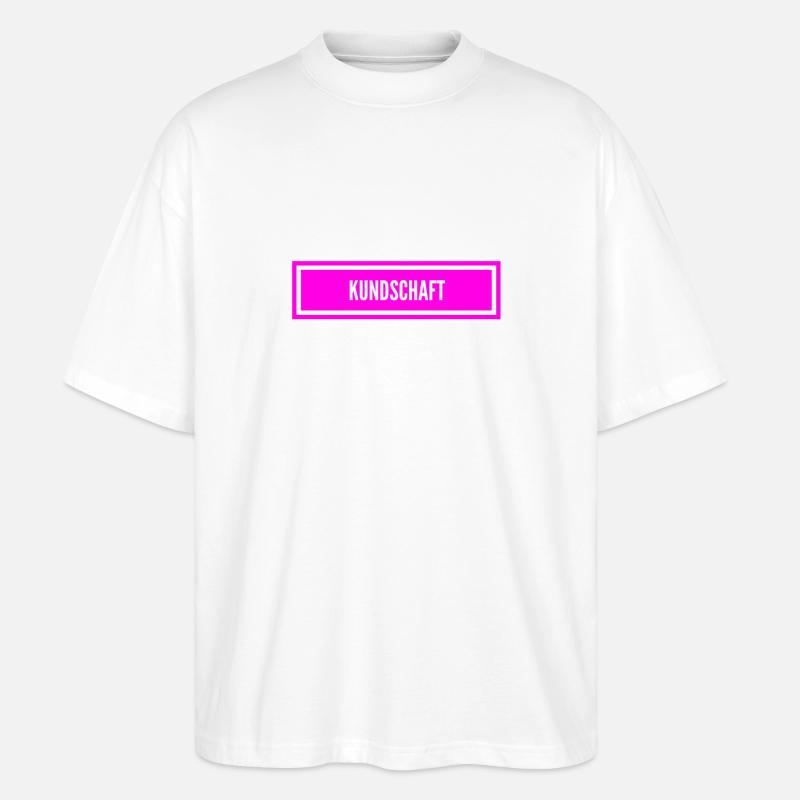 die Kundschaft wartet - Stanley/Stella Oversized Unisex Bio T-Shirt Blaster 2.0 - Weiß