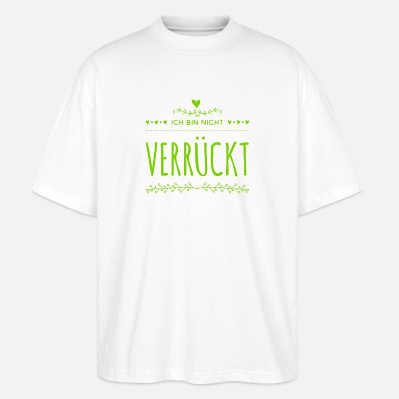 ich bin total normal - Stanley/Stella Oversized Unisex Bio T-Shirt Blaster 2.0 - Weiß