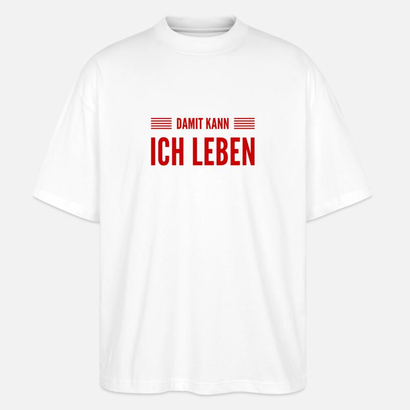 das stört mich nicht - Stanley/Stella Oversized Unisex Bio T-Shirt Blaster 2.0 - Weiß