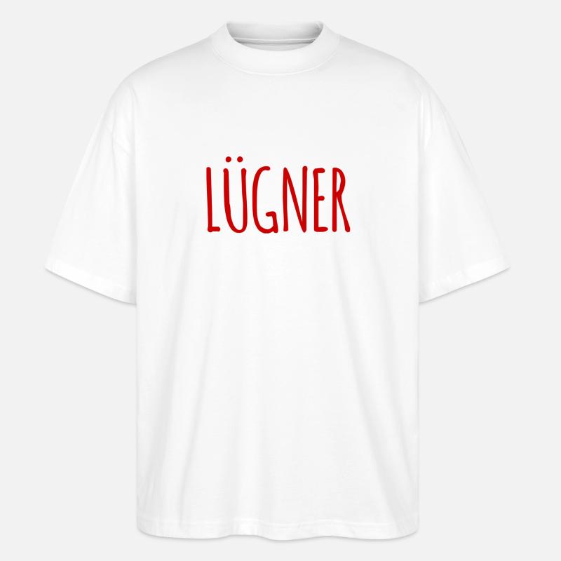 Lügen müssen sein - Stanley/Stella Oversized Unisex Bio T-Shirt Blaster 2.0 - Weiß