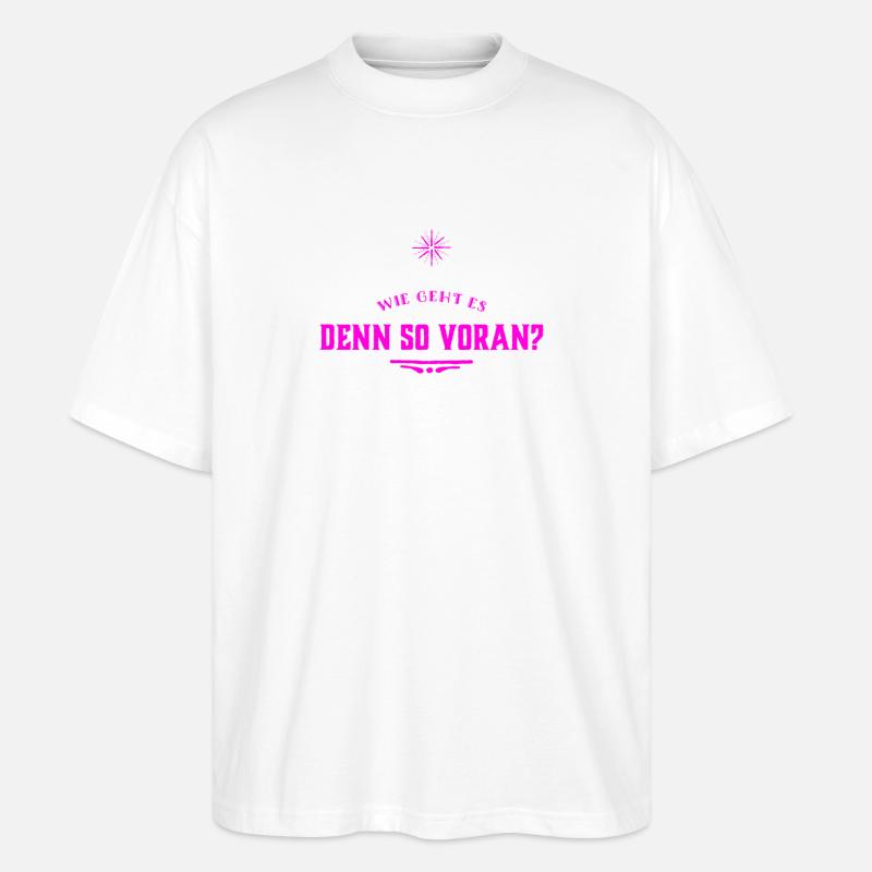 entwickelst du dich? - Stanley/Stella Oversized Unisex Bio T-Shirt Blaster 2.0 - Weiß